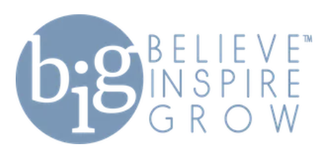 Believe Inspire Grow B.I.G.
